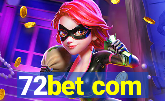72bet com